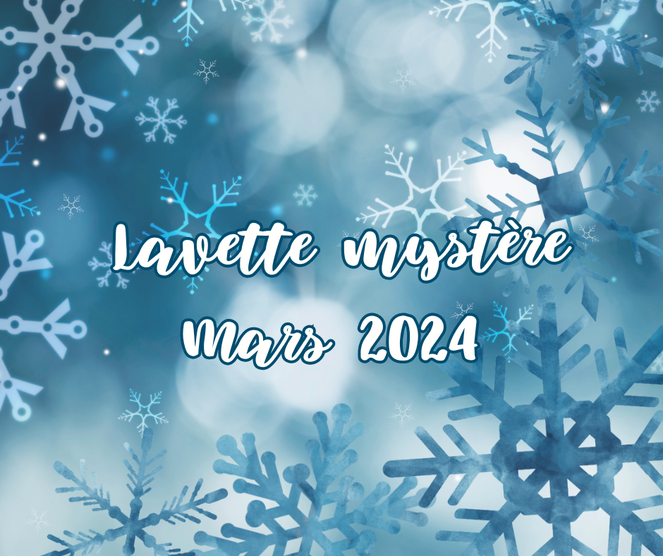 Patron PDF - Lavette Mystère Mars 2024 - Tricot